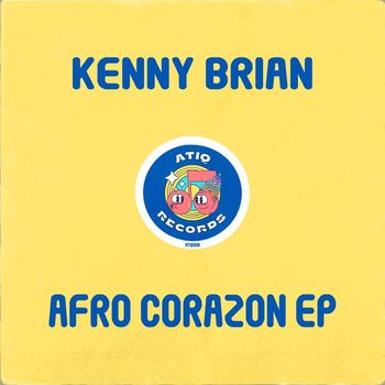 Kenny Brian - Afro Corazon EP