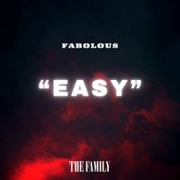 Fabolous - Easy (Explicit)