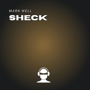Mark Well - Sheck