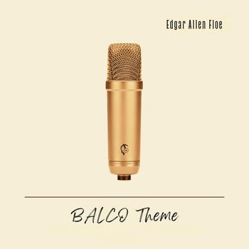 Edgar Allen Floe - BALCO Theme