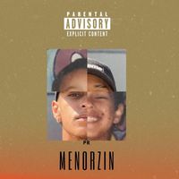 Pr - Menorzin (Remastered 2024 [Explicit])