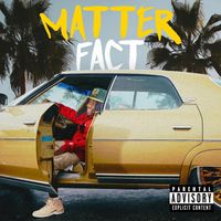 Sonniebo - Matter Fact (Explicit)