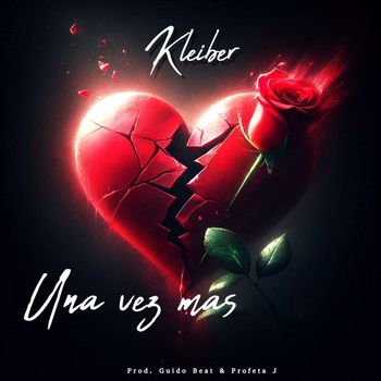 Kleiber - Una vez mas (Explicit)