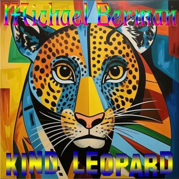 Michael Berman - Kind Leopard