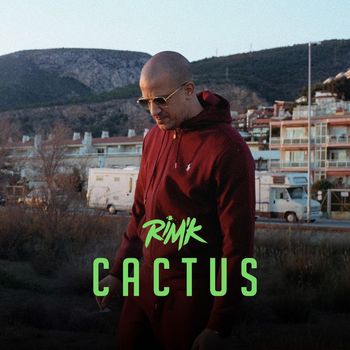 Rim'K - Cactus