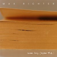 Max Richter - Love Song (After JE)