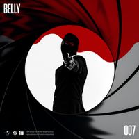 Belly - 007 (Explicit)
