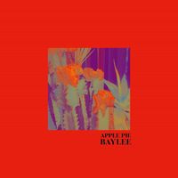 BAYLEE - APPLE-PIE (Explicit)