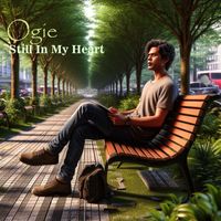 Ogie - Still In My Heart