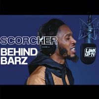 Scorcher - Behind Barz (Explicit)