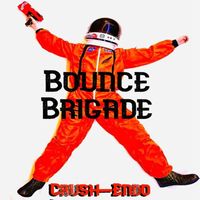 Bounce Brigade - Crush-Endo