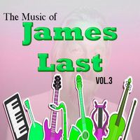The Ray Hamilton Orchestra - The Music of James Last, Vol. 3