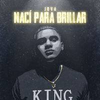Jova - Nací Para Brillar