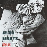 Anda Morts - Bett (Explicit)