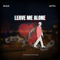 Olele - Leave Me Alone (Explicit)