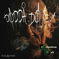 Poppa Doses - Heisenberg Dub