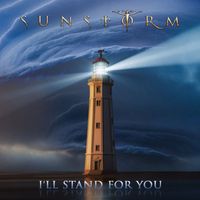 Sunstorm - I'll Stand For You