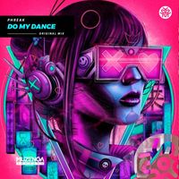 Phreak - Do My Dance (Explicit)