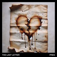 Pres - The Last Letter
