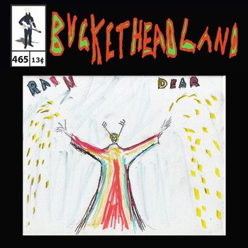 Buckethead - Rain Dear