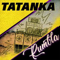 Tatanka - Rumbla (Explicit)