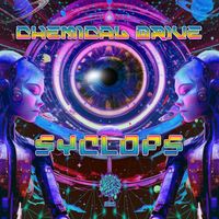 Chemical Drive - Syclops