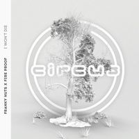 Franky Nuts featuring Fire Proof - I Won't Die