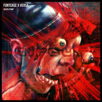 FuntCase and Versa - Death Stomp