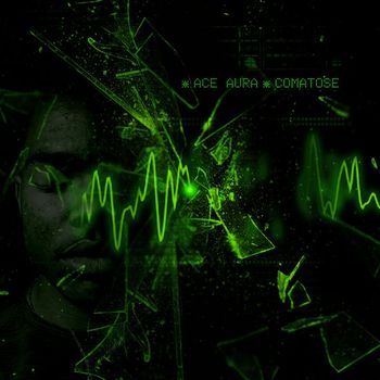 Ace Aura - Comatose