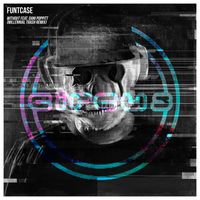 FuntCase featuring Dani Poppitt - Without (Millennial Trash Remix)