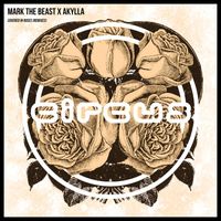 Mark The Beast and Akylla - Covered In Roses (Remixes)