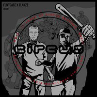 FuntCase and Flakzz - Get Em (Explicit)