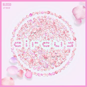 Blosso - Let You Go