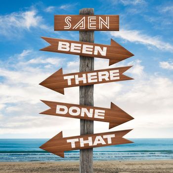 SAEN - Been There Done That (Explicit)