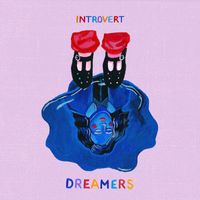 Introvert - Dreamers