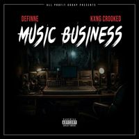 Definne - Music Business (Explicit)