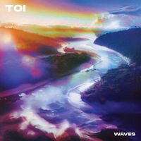 TOI - WAVES (Explicit)