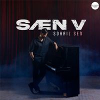 Sohail Sen - SAEN V