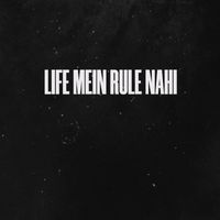 KOH (feat. RED) - Life Mein Rule Nahi