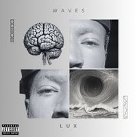Lux - Waves (Explicit)