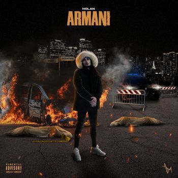 Nolan - ARMANI (Explicit)