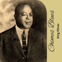 King Oliver - Chimes Blues