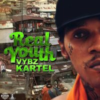 Vybz Kartel - Real Youth