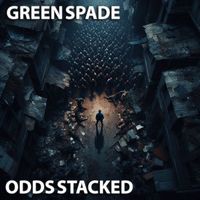 Green Spade - Odds Stacked