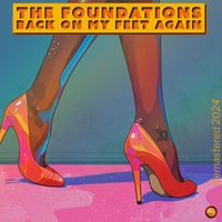 The Foundations - Back on My Feet Again (Remastered 2024) (Rerecording)