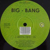 Big Bang - Pump Fiction / Balloon's City (ATM 11)