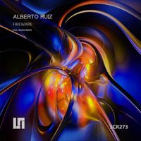 Alberto Ruiz - Fireware (Ep)
