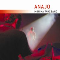 Anajo - Monika Tanzband