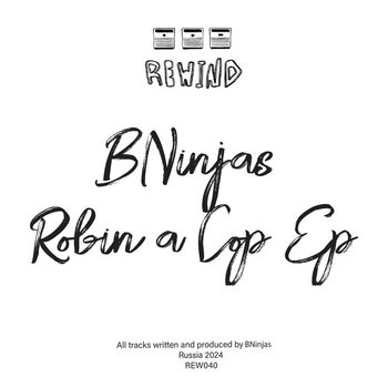 BNinjas - Robin a Cop
