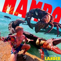 Lander - MAMBO LOCO (Explicit)